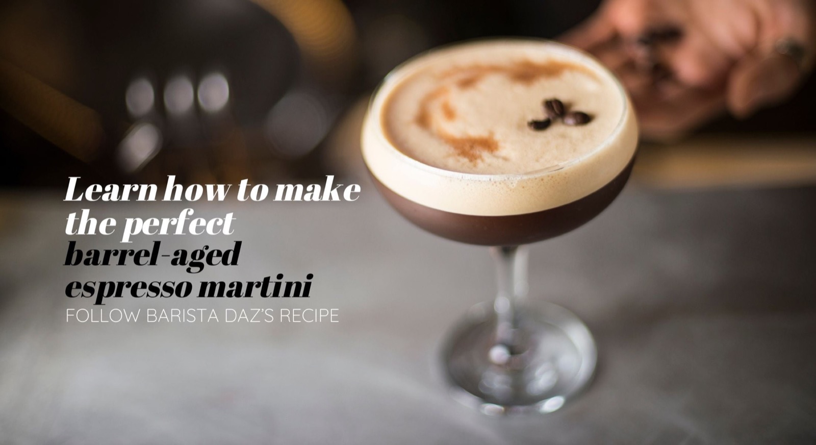 The perfect barrel-aged espresso martini